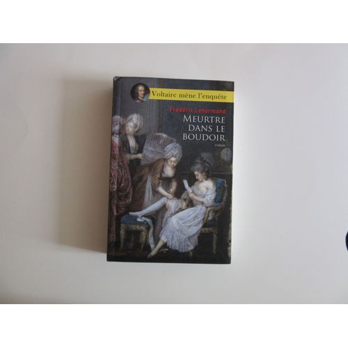 Meurtre Dans La Boudoir (Voltaire Mne L'enqute)   de Frdric Lenormand  Format Beau livre 