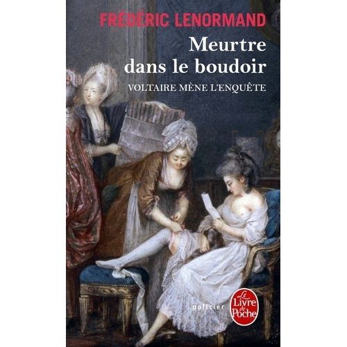 Voltaire Mne L'enqute - Meurtre Dans Le Boudoir    Format Poche 
