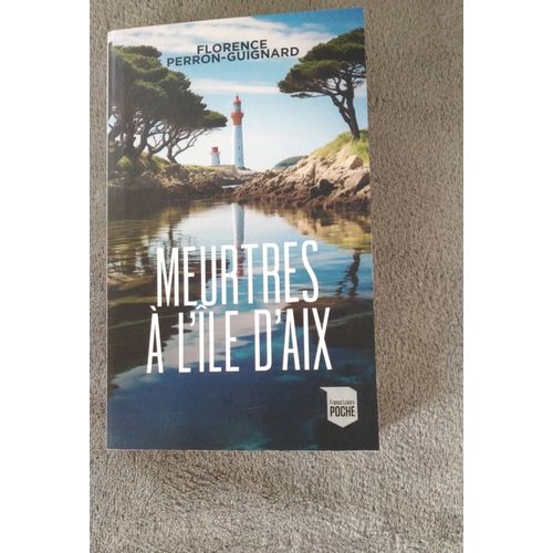 Meurtres  L'le D'aix   