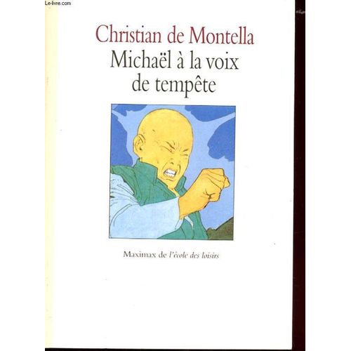 Michael A La Voix De Tempete de Christian De Montella