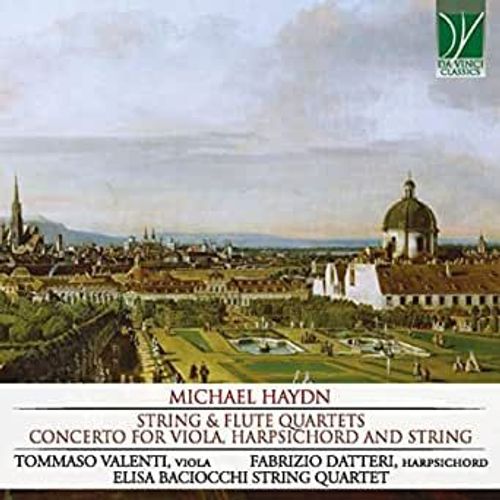 Michael Haydn : String & Flute Quartets, Concerto For Viola, Harpsichord And String - Elisa Baciocchi