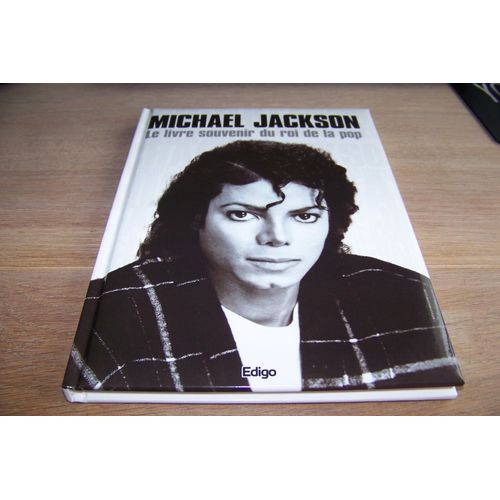 MICHAEL JACKSON Le livre souvenir du roi de la pop Rakuten