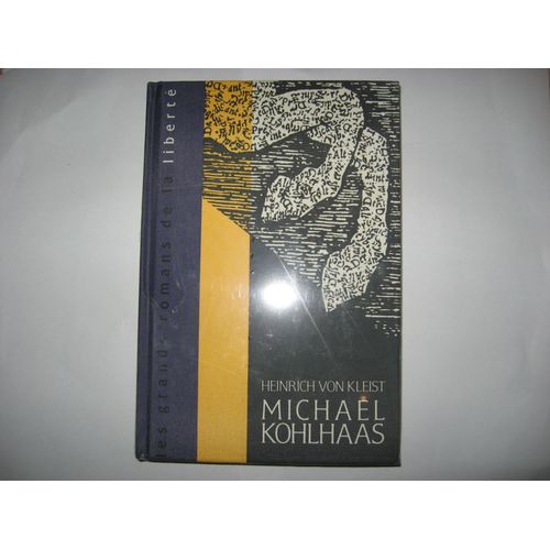 Michael Kohlhaas   de heinrich von kleist  Format Reli 