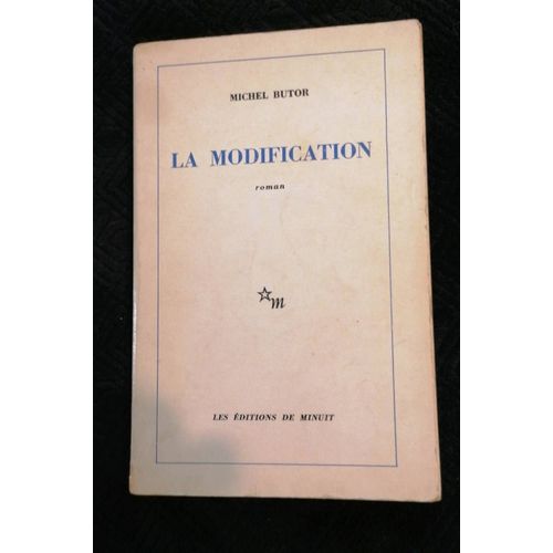 Michel Butor, La Modification, Ed. De Minuit, 1978   