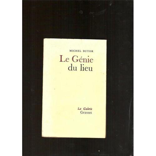 Le Genie Du Lieu. de Michel Butor