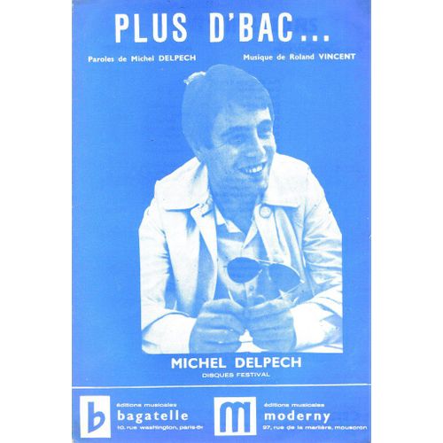 Michel Delpech Partition Parole Plus D'bac Et Regine Les P'tits Papiers