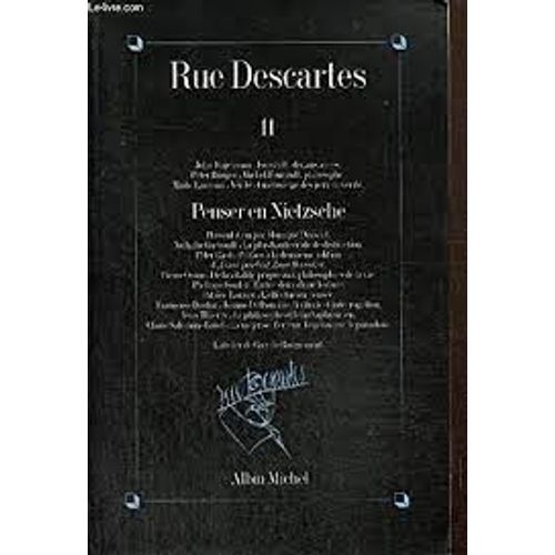Michel Foucault Par John Rajchman Peter Brger Maile Larrauri Friedrich Nietzsche Par Guroult Peter Gast Osno Soulez Loraux Dastur Thierry Salomon-Bayet Guy De Rougemont Revue Rue Descartes N11