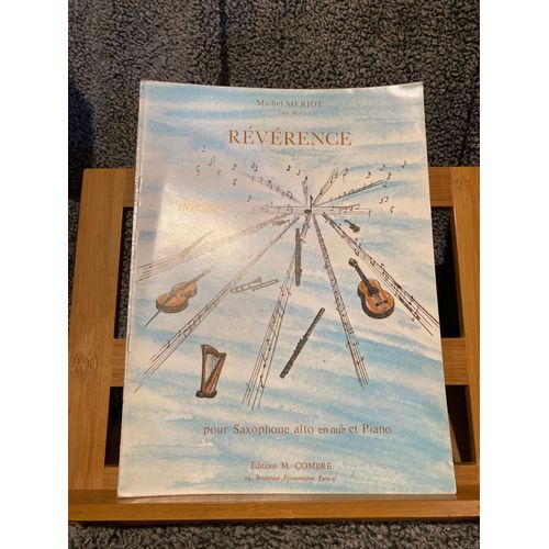 Michel Meriot Rvrence Pour Saxophone Alto Et Piano Partition ditions Combre
