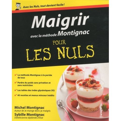 Maigrir Avec La Mthode Montignac    Format Broch 