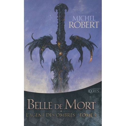 L'agent Des Ombres Tome 5 - Belle De Mort   de Robert Michel  Format Broch 