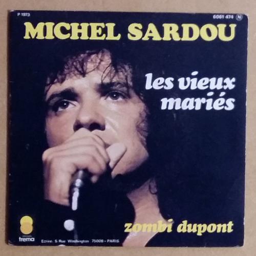 Michel Sardou Les Vieux Maris - 