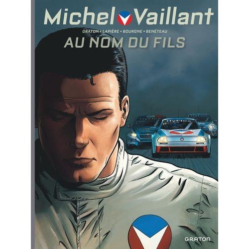 Michel Vaillant : Nouvelle Saison Tome 1 - Au Nom Du Fils    Format Album 