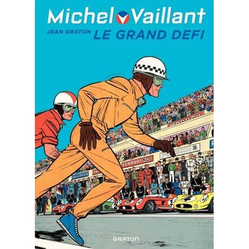 Michel Vaillant - Tome 1 - Le Grand Dfi  