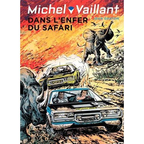 Michel Vaillant - Tome 27 - Dans L'enfer Du Safari  