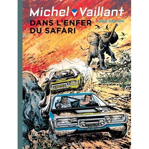 Michel Vaillant - Tome 27 - Dans L'enfer Du Safari    Format Album 