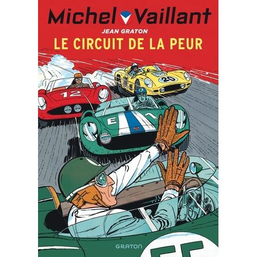 Michel Vaillant - Tome 3 - Le Circuit De La Peur    Format Album 