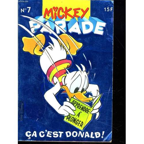 Mickey Parade N7. Ca C'est Donald ! (211)   de COLLECTIF  Format Broch 