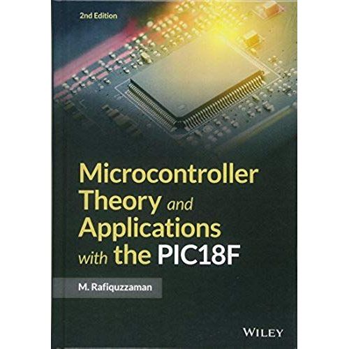 Microcontroller Theory And Applications With The Pic18f    Format Reli 