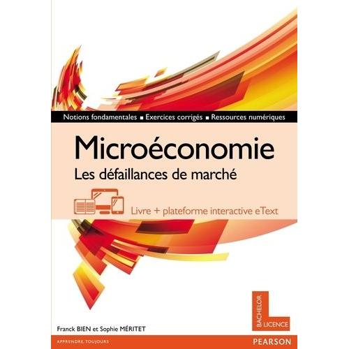 Microconomie - Les Dfaillances De March    Format Beau livre 