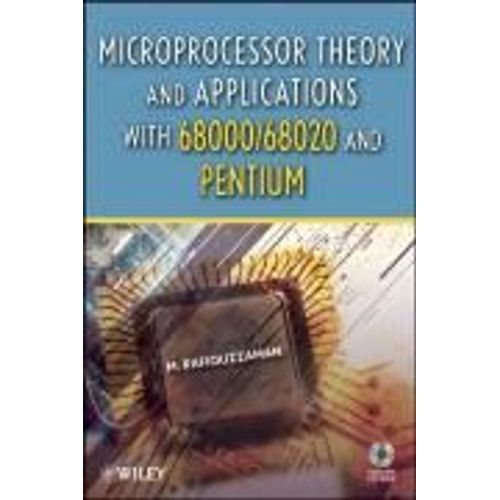 Microprocessor Theory And Applications With 68000/68020 And Pentium    Format Broch 