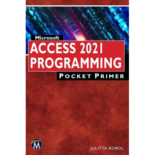Microsoft Access 2021 Programming Pocket Primer    Format Broch 