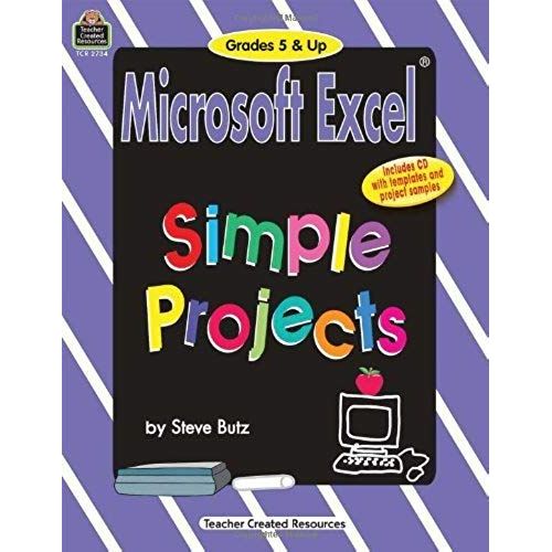 Microsoft Excel Simple Projects: Challenging   de Steve Butz  Format Broch 