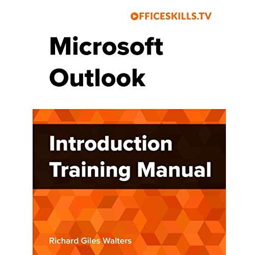 Microsoft Outlook Introduction Training Manual - Full Colour   de Walters, Rihard Giles  Format Broch 