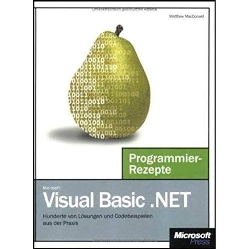 Microsoft Visual Basic .Net Programmier-Rezepte   de unknown  Format Broch 