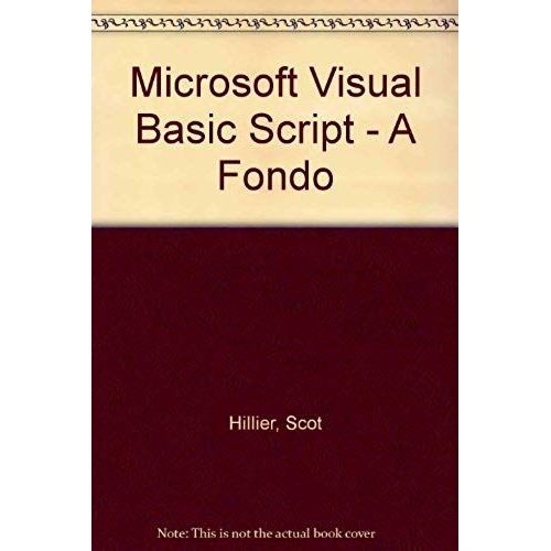 Microsoft Visual Basic Script - A Fondo   de unknown  Format Broch 