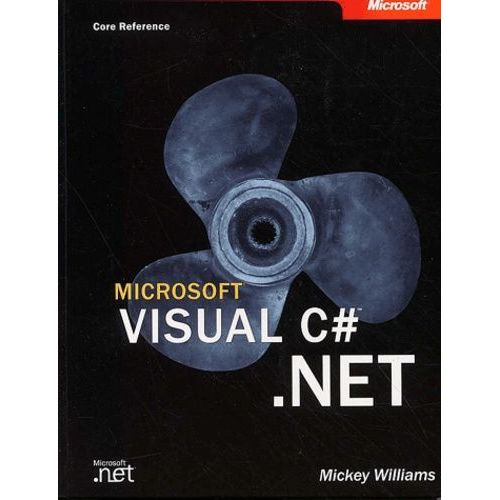 Microsoft Visual C# Net - Cd-Rom And Dvd Included   de Williams Mickey  Format Reli 