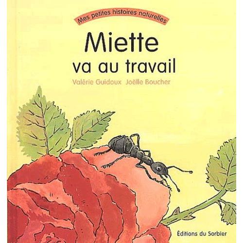 Miette Va Au Travail   de Guidoux Valrie  Format Album 