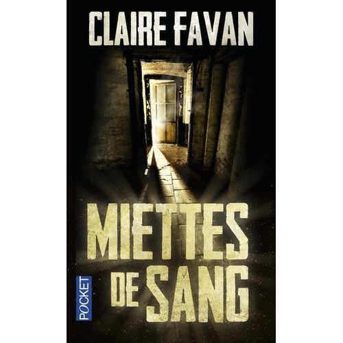 Miettes De Sang   de Favan Claire  Format Poche 