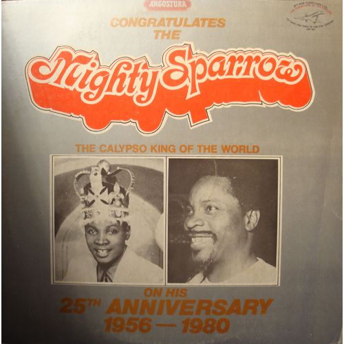 Mighty Sparrow The Calypso King Of The World 2lp's 1979 London Bridge Ex++ - Mighty Sparrow