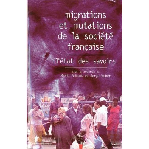 Migrations Et Mutations De La Socit Franaise  