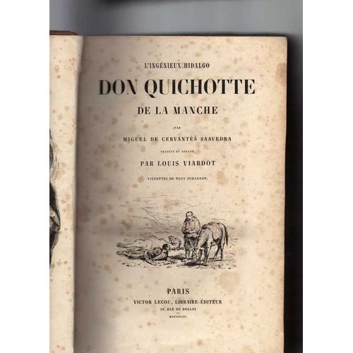 L'ingnieux Hidalgo Don Quichotte De La Manche de Miguel De Cervants