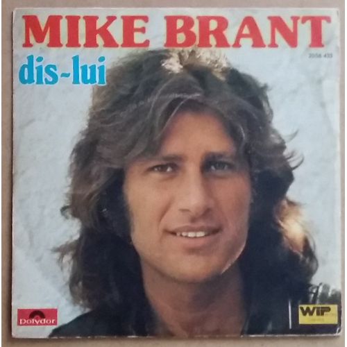 Mike Brant Dis-Lui - 
