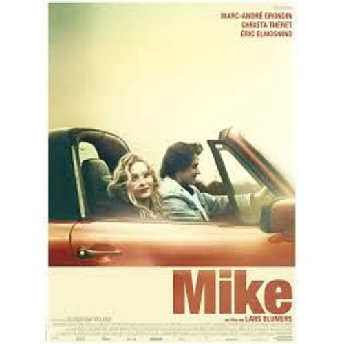 Mike De Lars Blumers Avec Marc-Andr Grondin, Christa Thret... - Affiche Originale De Film Format 120 X 160 Cm