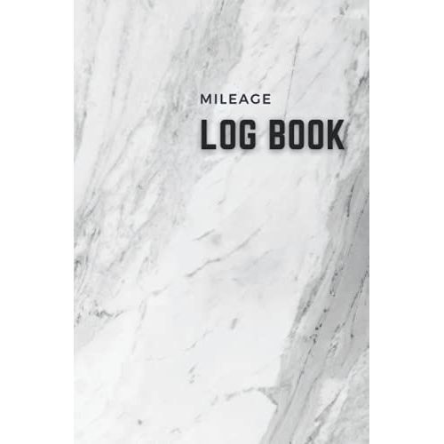 Mileage Log Book: Vehicle Mileage Journal For Business Or Personal Taxes - Automotive Daily Tracking Miles Record Book - Odometer Tracker Logbook - Car Owner Gift Notebook (Fits To The Glove Box)   de Notebooks, Positive Daily  Format Broch 