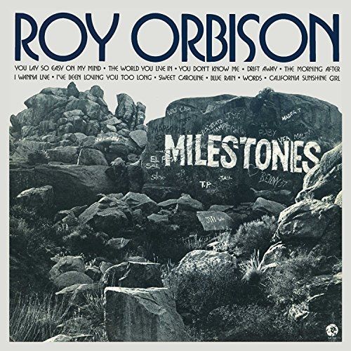 Milestones (2015 Remastered) - Roy Orbison
