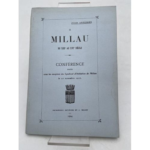 Millau Du Xiiie Au Xvie Sicle   