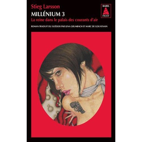 Millnium Tome 3 - La Reine Dans Le Palais Des Courants D'air   de Stieg Larsson  Format Broch 