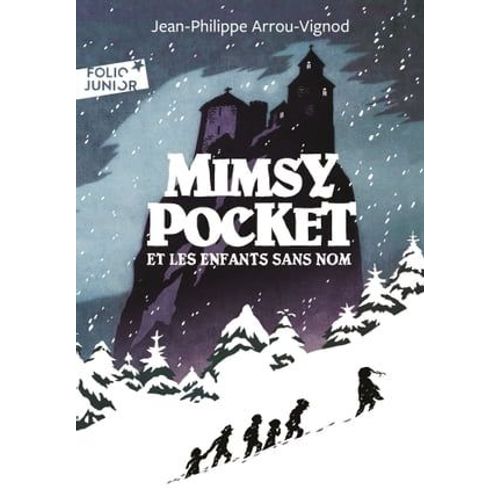 Mimsy Pocket Et Les Enfants Sans Nom  