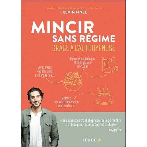 Mincir Sans Rgime Grce  L'autohypnose    Format Beau livre 