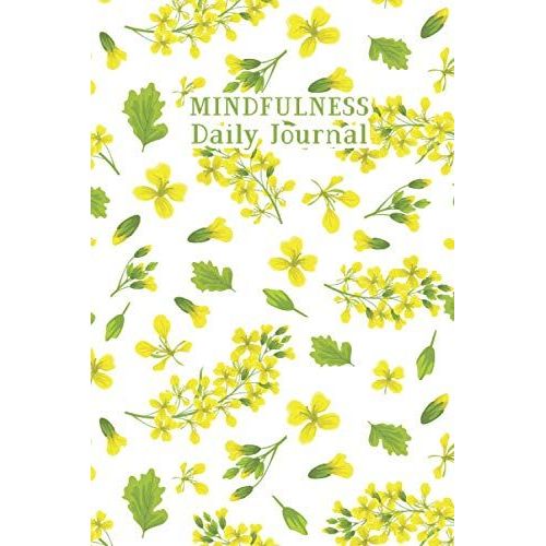 Mindfulness Daily Journal: Mindfulness Daily Practices Morning & Evening Routine, Writing Prompts, And Reflections For Living In Daily   de Publication, Geoliovern  Format Broch 