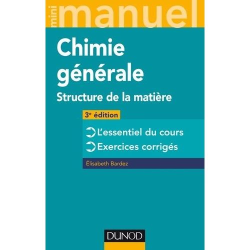 Mini Manuel De Chimie Gnrale - Structure De La Matire    Format Grand Format 