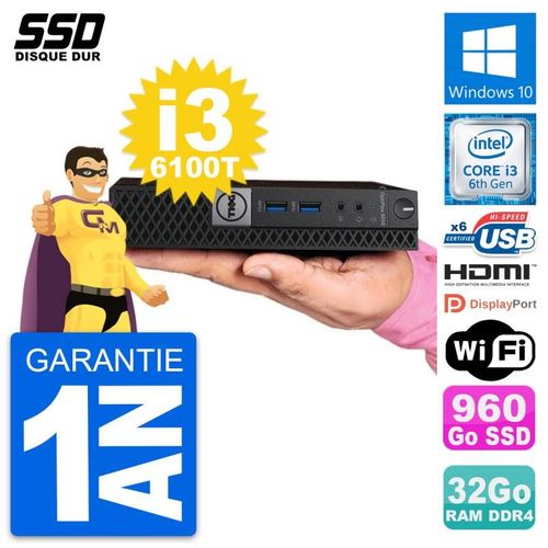 Mini PC Dell 5050 Micro Core i3-6100T RAM 32Go SSD 960Go HDMI Windows 10 Wifi