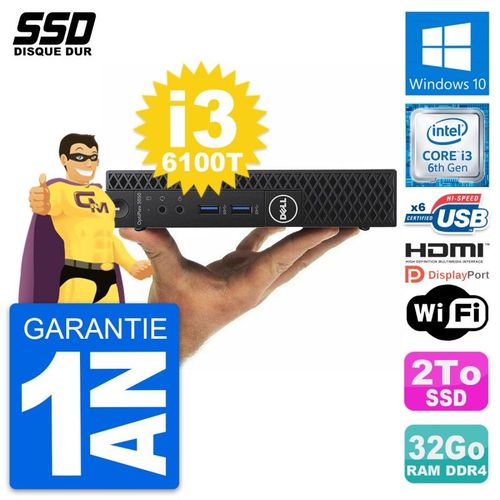 Mini PC Dell OptiPlex 3050 Micro i3-6100T RAM 32Go SSD 2To HDMI Windows 10 Wifi