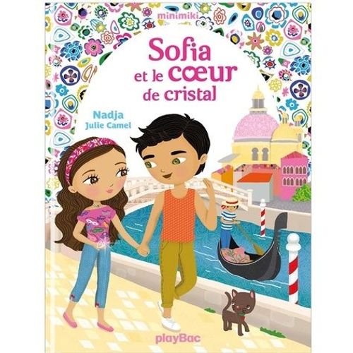Minimiki - Sofia Et Le Coeur De Cristal   de Nadja  Format Beau livre 