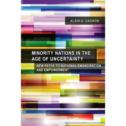 Minority Nations In The Age Of Uncertainty    Format Broch 