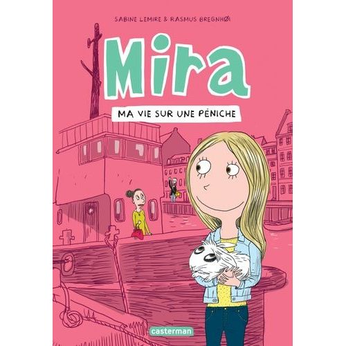 Mira - Tome 2 - Ma Vie Sur Une Pniche    Format Album 
